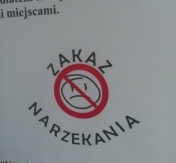 Zakaz narzekania - wprowadzamy w Legionowie?
