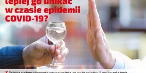 Alkohol - dlaczego lepiej go unikać w czasie epidemii COVID-19?