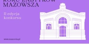 Renowacja Roku Zabytków Mazowsza