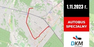 Mapka trasy autobusu specjalnego DKM Mapka trasy autobusu specjalnego DKM