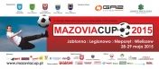 Mazovia Cup Legionowo, Jabłonna, Wieliszew, Serock - 8. Otwarte Mistrzostwa Mazowsza Samorządów w Piłce Nożnej
