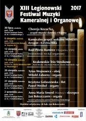 Plakat: XIII Legionowski Festiwal Muzyki Kameralnej i Organowej. Od 30 lipca do 2 września będą w tym roku trwały koncerty XIII Legionowskiego Festiwalu Muzyki kameralnej i Organowej.