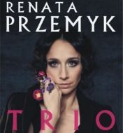 Renata Przemyk - Akustik trio