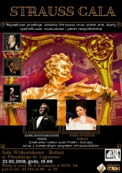 Plakat: Strauss Gala Największe przeboje Johanna Straussa oraz znane arie, duety operetkowe, musicalowe i pieśni neapolitańskie. Wystąpią znakomici soliści scen Polski i Europy wraz z kameralnym zespołem straussowskim, m. in.: Naira Ayzyan - sopran, Kamil Roch Karolczuk - tenor, Laura Bukowska - skrzypce, Daniel Martinez Gomez - skrzypce, Tomasz Marcol - fortepian. źródło: MOK Legionowo