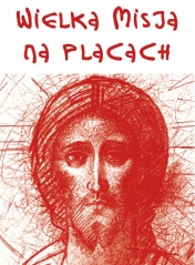 Wielka Misja na Placach