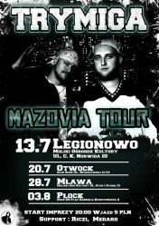 Plakat zespołu: TRYMIGA - zespół hiphopowy założony na Warszawskim Imielinie latem 2013 roku.