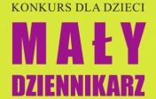 Konkurs „Mały dziennikarz”