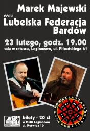 Marek Majewski i Lubelska Federacja Bardów