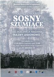 Otwarcie wystawy pt. „Nad głowami sosny szumiące… 100. rocznica nadania nazwy Legionowo”