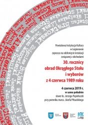Plakat: 30. rocznica obrad Okrągłego Stołu i pierwszych wolnych wyborów źródło: Powiatowa Instytucja Kultury
