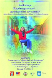 Plakat do Konferencji: Niepełnosprawność ograniczeniem czy szansą