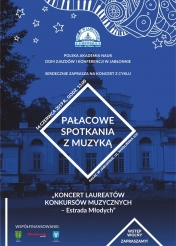Plakat: <p>Koncert „Estrada Młodych”, którego wykonawcami będą uczniowie – laureaci konkursów muzycznych