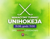 Plakat promujący Wakacyjny Turniej Unihokeja