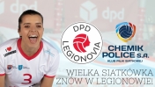 Wielka siatkówka znów w Legionowie: DPD Legionovia - Grupa Azoty Chemik Police