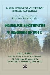 Plakat promujący wydarzenie dot. prelekcji w muzeum na temat - Organizacje konspiracyjne w Legionowie po 1944 r.
