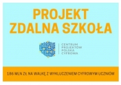 Grafika przedstawiająca napis: „Zdalna Szkoła” oraz informację ile w ramach projektu środków przeznaczono.