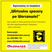 Grafika wyróżniająca z napisem - Wirtualne spacery po Warszawie. Informacje o projekcie, logo organizatora i logo Mazowsze. serce Polski