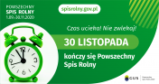 Grafika informująca o końcu Powszechnego SPisu Rolnego 2020 - 30 listopada.