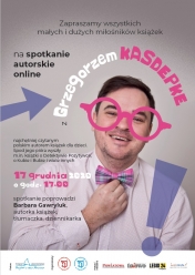 Plakat promujący wydarzenie, na pierwszym planie Grzegorz Kasdepke.