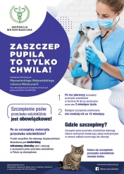 Kampania informacyjna - „Zaszczep pupila, to tylko chwila!”