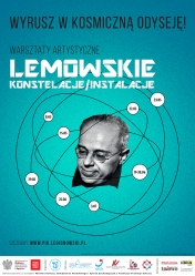 Plakat Lemowskie konstelacje/instalacje - nabór na warsztaty