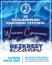 Plakat promujący Wiosenne czarowanie w tym roku pod hasłem: Bezkresy oceanów.