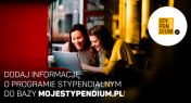 Dwie kobiety siedzące przy laptopie. Na zdjęciu informacja o możliwości dodania informacji do bazy mojestypendium.pl