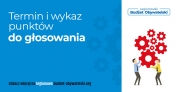 Grafika z napisem - Termin i wykaz punktów do głosowania Budżetu Obywatelskiego w Legionowie.