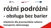 Grafika z napisem - różni podróżni - obsługa bez barier.
