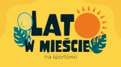 Znak akcji - Lato w mieście na sportowo. W znaku Słońce, liście i rakieta tenisowa.