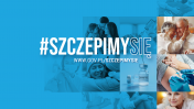 Napis: Szczepimy się.