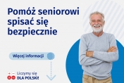 Senior. Pomóż seniorowi spisać się bezpiecznie