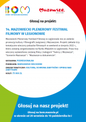„Mazowiecki Plenerowy Festiwal Filmowy w Legionowie” to projekt zgłoszony przez Stowarzyszenie Inicjatyw Obywatelskich „Działamy Lokalnie” w Budżecie Obywatelskim Mazowsza.