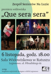 Grafika promująca premierę widowiska 'Que sera sera'