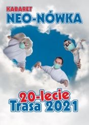 Plakat 20-lecie Kabaretu Neo-Nówka