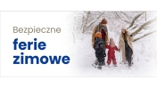 Napis - Ferie zimowe, z prawej strony kobieta i mężczyzna z dwójką dzieci w zimowej scenerii