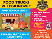 Plakat promujący Food trucki w Legionowie 4-6 marca 2022 r.