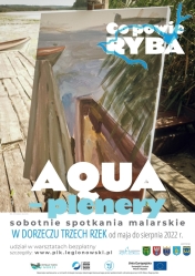 Plakat promujący AQUA-plenery; treść w artukule