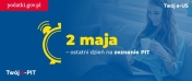 Grafika z napisem: 2 maja - ostatni dzień na zeznanie PIT; w tle kobieta z laptopem