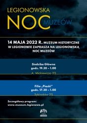 Plakat promujący Legionowską Noc Muzeów 2022; treść w artykule