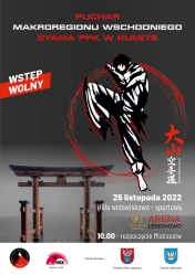 Plakat promujący Puchar Makroregionu Wschodniego OYAMA PFK w Kumite