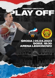 Plakat promujący mecz fazy playoff - KS Legion Legionowo - MKS Znicz Basket Pruszków