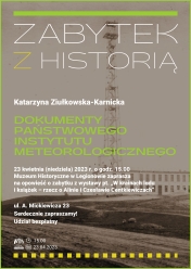 Napis - Zabytek z historią. Dokumenty Państwowego Instytutu Meteorologicznego