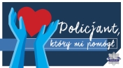 Grafika promująca konkurs - Policjant, który mi pomógł