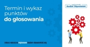 Grafika z napisem - Termin i wykaz punktów do głosowania Budżetu Obywatelskiego w Legionowie.