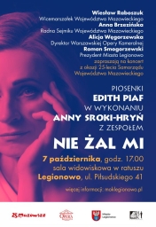 Plakat informujący o koncercie NIE ŻAL MI - koncert piosenek Edith Piaf.