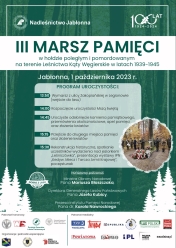Plakat informujący o  III Marszu Pamięci organizowanym przez Nadleśnictwo Jabłonna