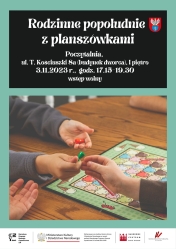 Plakat informujący o rodzinnym popołudniu z planszówkami.