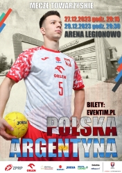 Plakat promoujący mecz w piłce ręcznej Polska - Argentyna