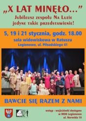 Plakat informujący o koncercie jubileuszowym 10-lecia zespołu Na Luzie